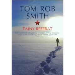 TAJNE REFERAT Tom Rob Smith - Albatros