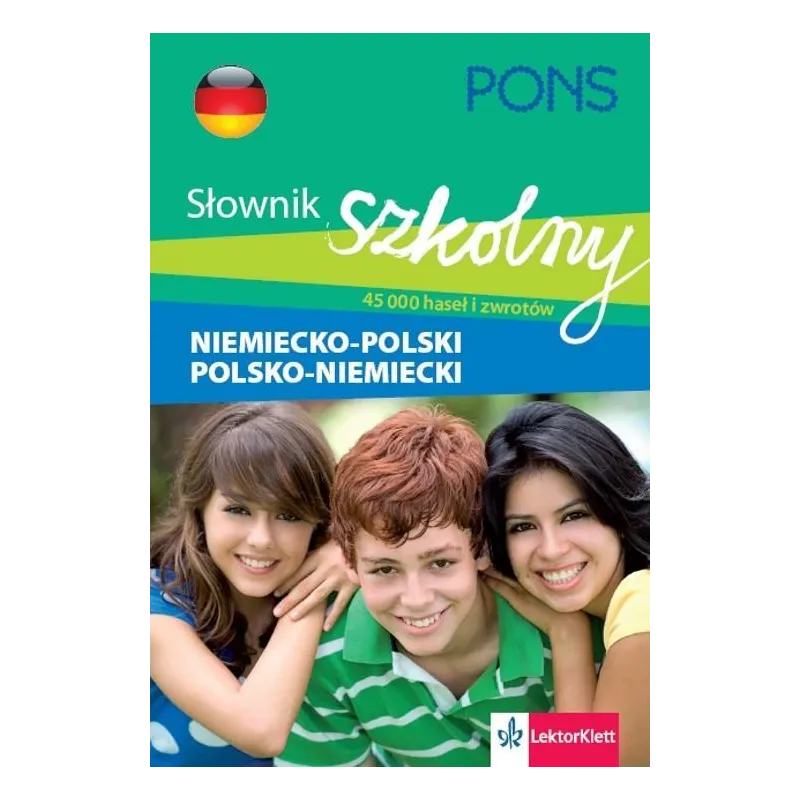 SŁOWNIK SZKOLNY NIEMIECKO-POLSKI POLSKO-NIEMIECKI - LektorKlett