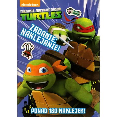 WOJOWNICZE ŻÓŁWIE NINJA. ZADANIE: NAKLEJANIE! - Ameet