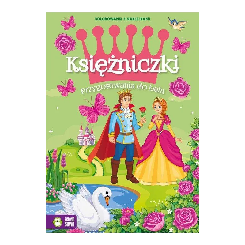 KSIĘŻNICZKI PRZYGOTOWANIA DO BALU - Zielona Sowa