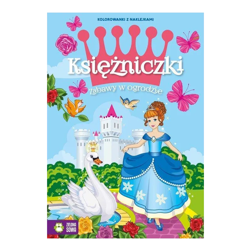 KSIĘŻNICZKI ZABAWY W OGRODZIE - Zielona Sowa