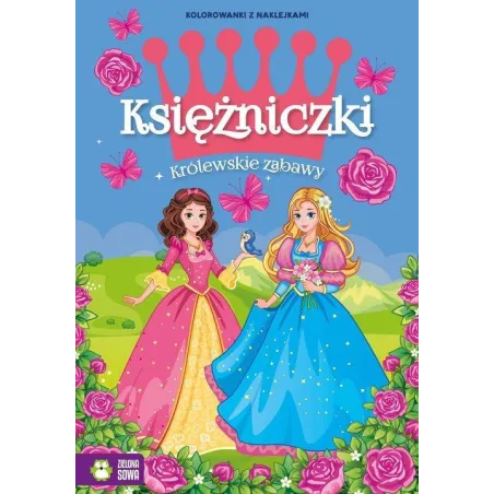 KSIĘŻNICZKI KRÓLEWSKIE ZABAWY - Zielona Sowa