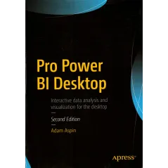 PRO POWER BI DESKTOP Adam Aspin - Apress