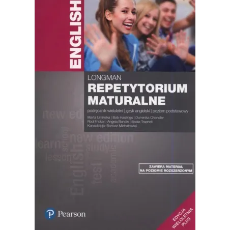 LONGMAN REPETYTORIUM MATURALNE POZIOM PODSTAWOWY EDYCJA WIELOLETNIA 2W1 Marta Umińska - Pearson