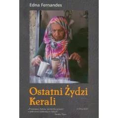 OSTATNI ŻYDZI KERALI Edna Fernandes - Cyklady