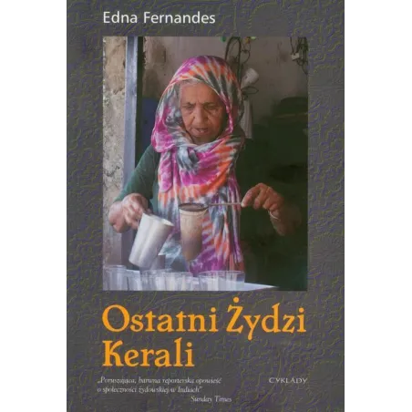OSTATNI ŻYDZI KERALI Edna Fernandes - Cyklady