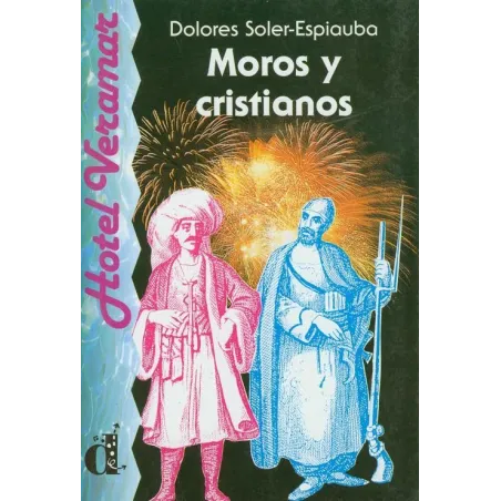 Moros Y Cristianos Moros Y Cristianos