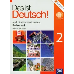 DAS IST DEUTCH! 2 PODRĘCZNIK + 2 X CD Jolanta Kamińska - Nowa Era