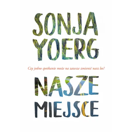 Nasze Miejsce Nasze Miejsce