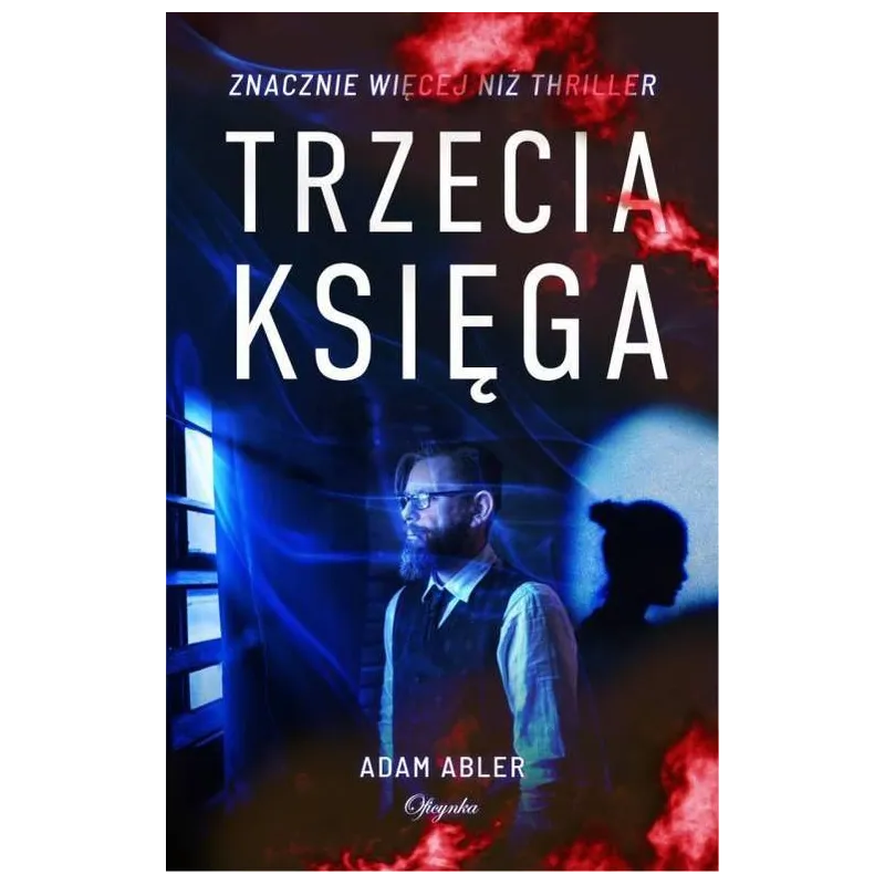 TRZECIA KSIĘGA Adam Abler - Oficynka