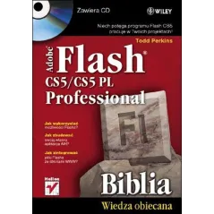 ADOBE FLASH CS5/CS5 PL PROFESSIONAL BIBLIA Todd Perkins - Helion