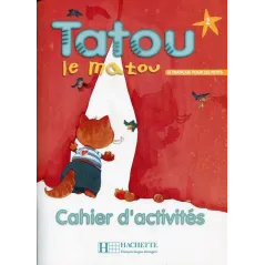 TATOU LE MATOU 2 ZESZYT ĆWICZEŃ - Hachette Livre