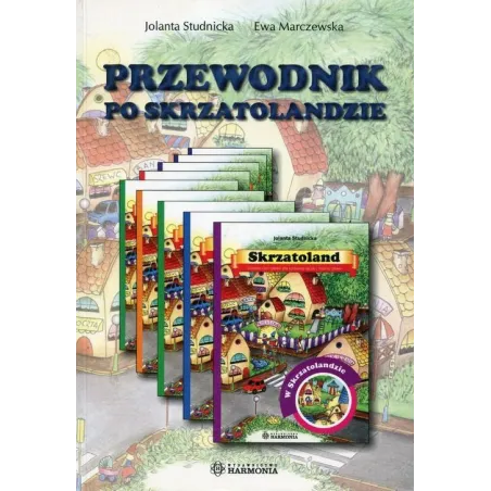PRZEWODNIK PO SKRZATOLANDZIE Jolanta Studnicka - Harmonia