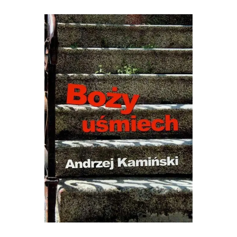 BOŻY UŚMIECH Andrzej Kamiński - Nowy Świat