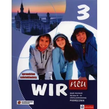 WIR NEU 3 PODRĘCZNIK JĘZYK NIEMIECKI Giorgio Motta - LektorKlett