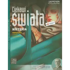 CIEKAWI ŚWIATA HISTORIA PODRĘCZNIK ZAKRES PODSTAWOWY Janusz Ustrzycki - Operon
