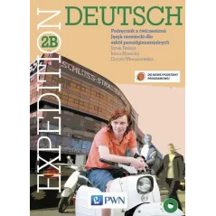 EXPEDITION DEUTSCH 2B PODRĘCZNIK Z ĆWICZENIAMI + CD Jacek Betleja, Dorota Wieruszewska, Irena Nowicka - PWN
