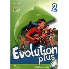 EVOLUTION PLUS 2 KSIĄŻKA UCZNIA Z PŁYTĄ CD Nick Beare - Macmillan