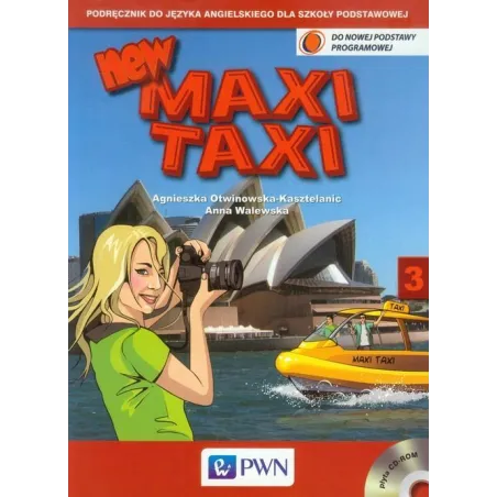 NEW MAXI TAXI 3 PODRĘCZNIK Z PŁYTĄ CD Anna Walewska, Agnieszka Otwinowska-Kasztelanic - Wydawnictwo Szkolne PWN