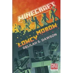 MINECRAFT. ŁOWCY MOBÓW 7+ - Muza