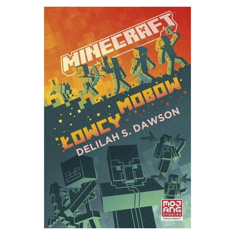 MINECRAFT. ŁOWCY MOBÓW 7+ - Muza