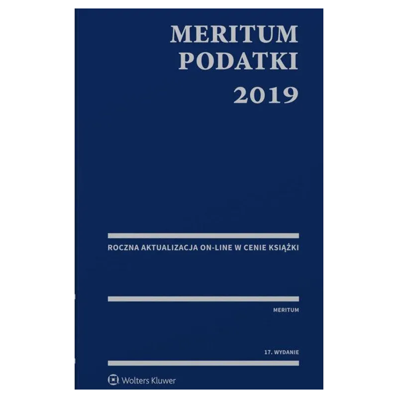 MERITUM PODATKI 2019 Aleksander Kaźmierski - Wolters Kluwer