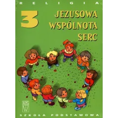 JEZUSOWA SPÓLNOTA SERC 3 PODRĘCZNIK Jan Szpet, Danuta Jackowiak - Święty Wojciech