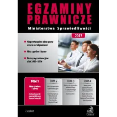 EGZAMINY PRAWNICZE MINISTERSTWA SPRAWIEDLIOWŚCI 1 AKTA CYWILNE I PRAWNE - C.H. Beck