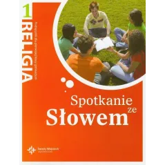 SPOTKANIE ZE SŁOWEM 1 RELIGIA PODRĘCZNIK DO GIMNAZJUM Jan Szpet, Danuta Jackowiak - Święty Wojciech