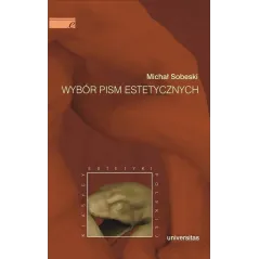 WYBÓR PISM ESTETYCZNYCH Michał Sobeski - Universitas