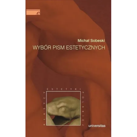 WYBÓR PISM ESTETYCZNYCH Michał Sobeski - Universitas
