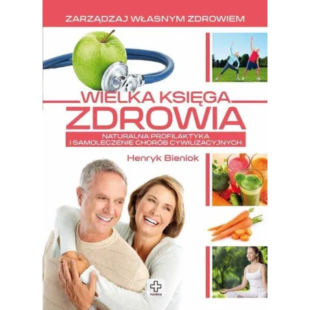 WIELKA KSIĘGA ZDROWIA Henryk Bieniok - Dragon