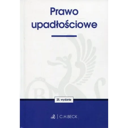 PRAWO UPADŁOŚCIOWE - C.H. Beck