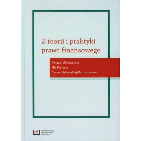 Z Teorii I Praktyki Prawa Finansowego