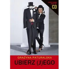 UBIERZ (J)EGO Grażyna Paturalska - Bernardinum
