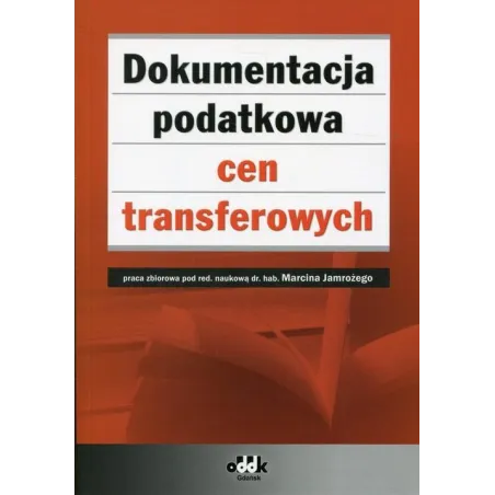Dokumentacja Podatkowa Cen Transferowych