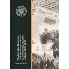 WŁADZE WOBEC KOŚCIOŁÓW I ZWIAZKÓW WYZNANIOWYCH NA ŚRODKOWYM NADODRZU W LATACH 1980-1989 - IPN