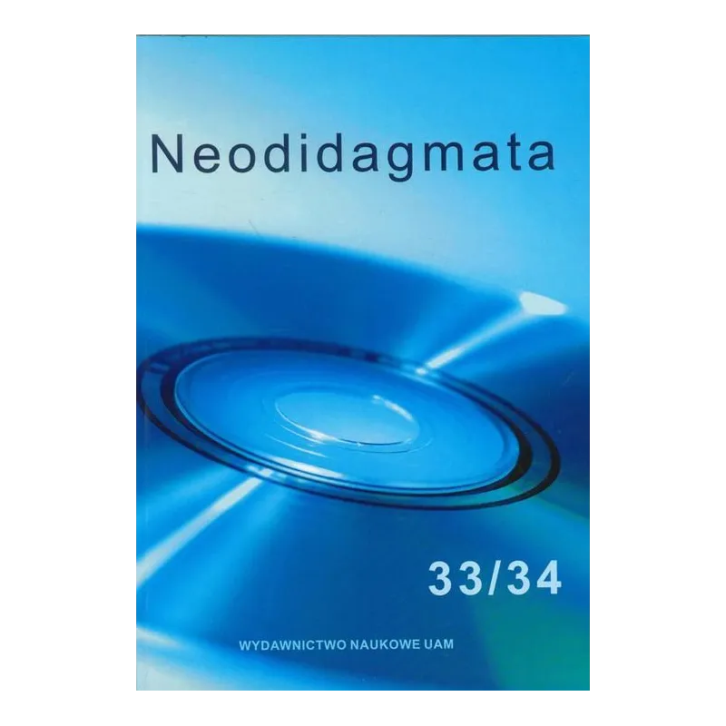 NEODIDAGMATA 33/34 - Wydawnictwo Naukowe UAM