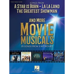 SONGS FROM A STAR IS BORN, LA LA LAND, THE GREATES SHOWMAN AND MORE MOVIE MUSICALS - Hal Leonard