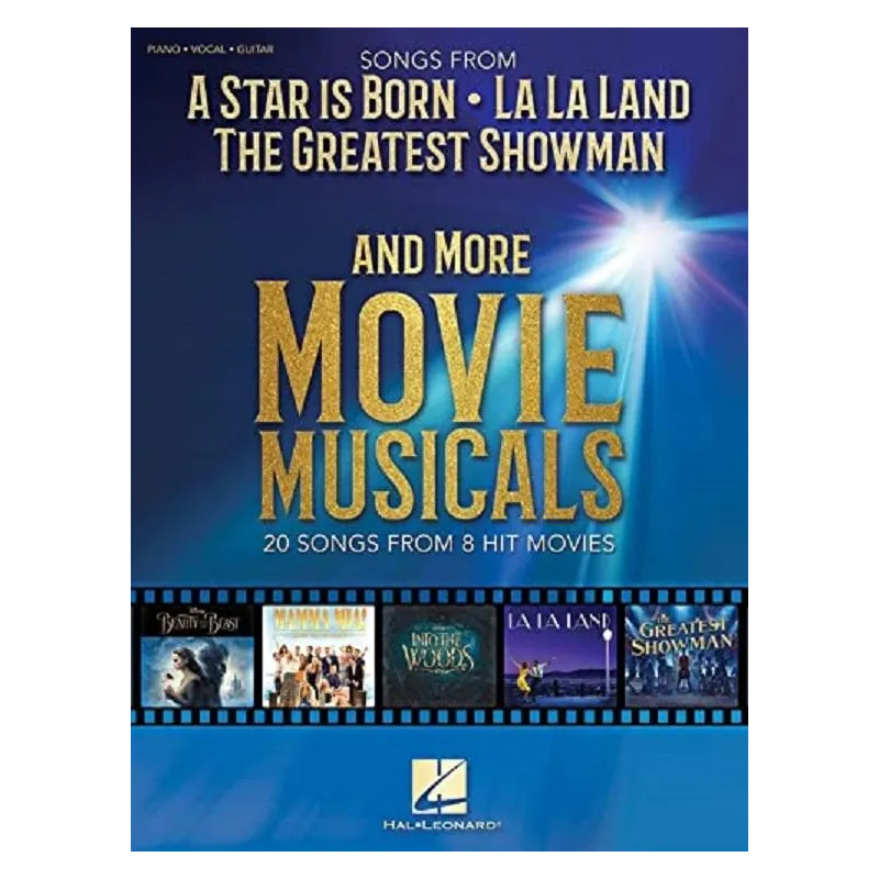 SONGS FROM A STAR IS BORN, LA LA LAND, THE GREATES SHOWMAN AND MORE MOVIE MUSICALS - Hal Leonard