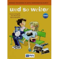 UND SO WEITER 4 Ewa Krawczyk, Lucyna Zastapiło, Marta Kozubska - Wydawnictwo Szkolne PWN