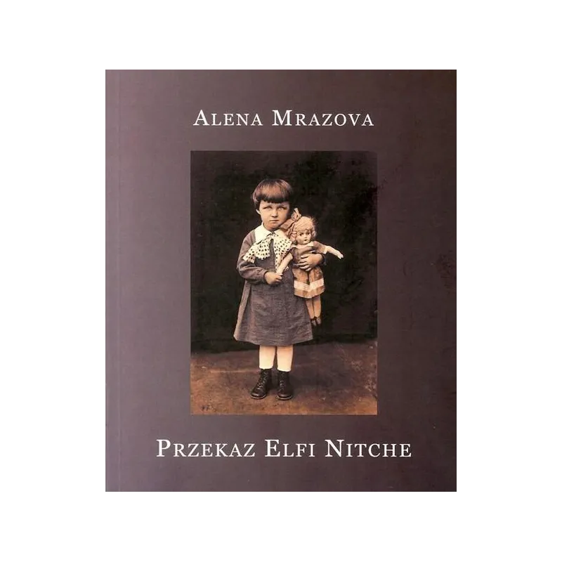 PRZEKAZ ELFI NITCHE Alena Mrazova - Albus