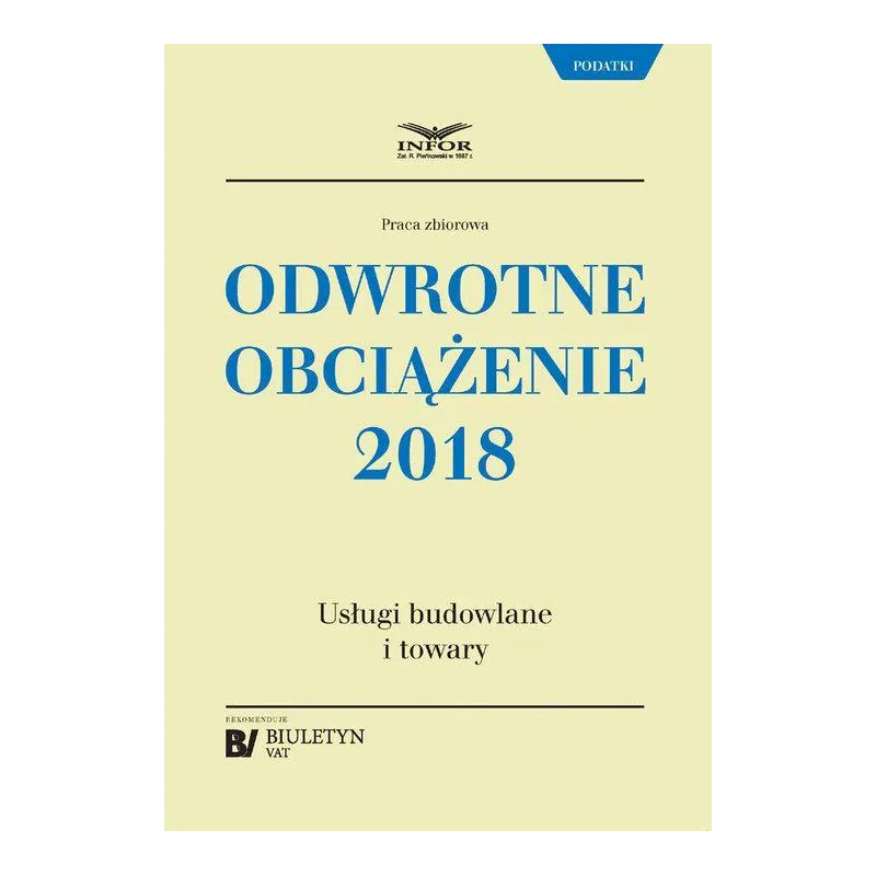 ODWROTNE OBCIĄŻENIE 2018 - Infor
