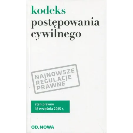 KODEKS POSTĘPOWANIA CYWILNEGO - od.nowa