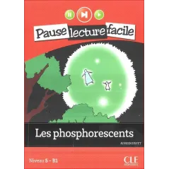 LES PHOSPHORESCENTS + CD Adrien Payet - Cle International