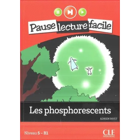 LES PHOSPHORESCENTS + CD Adrien Payet - Cle International