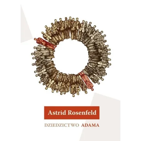 DZIEDZICTWO ADAMA Astrid Rosenfeld - Muza