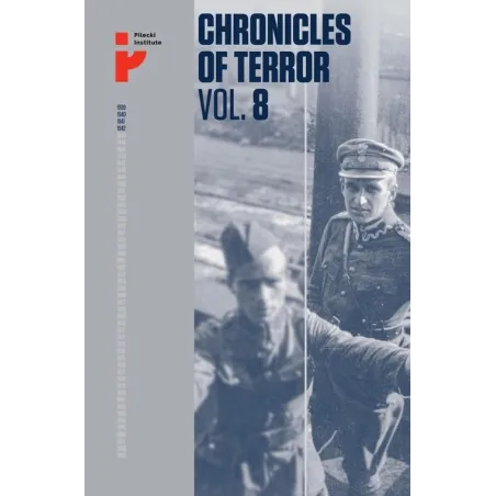 Chronicles Of Terror 8 Polish Soldiers In Soviet Captivity