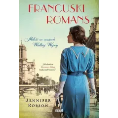 FRANCUSKI ROMANS Jennifer Robson - Dom Wydawniczy PWN