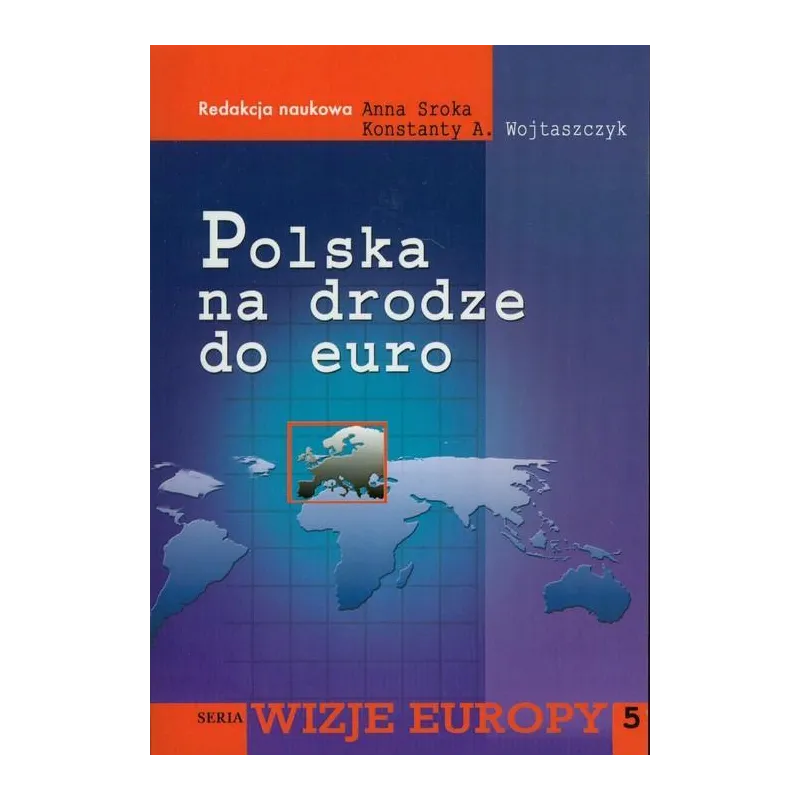 POLSKA NA DRODZE DO EURO - Aspra